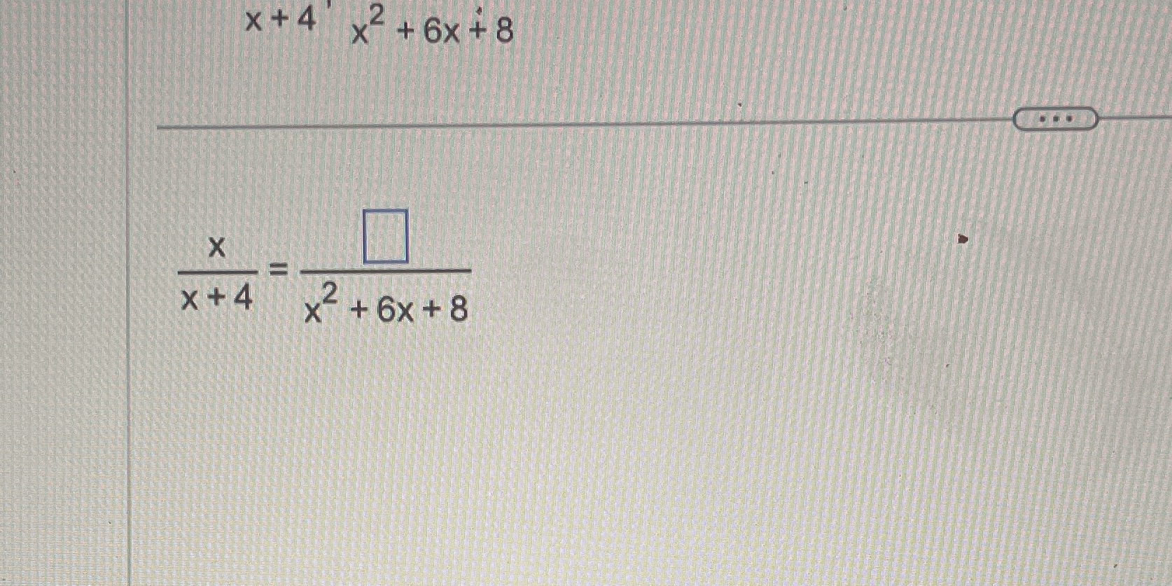 Convert the first rational expression into an