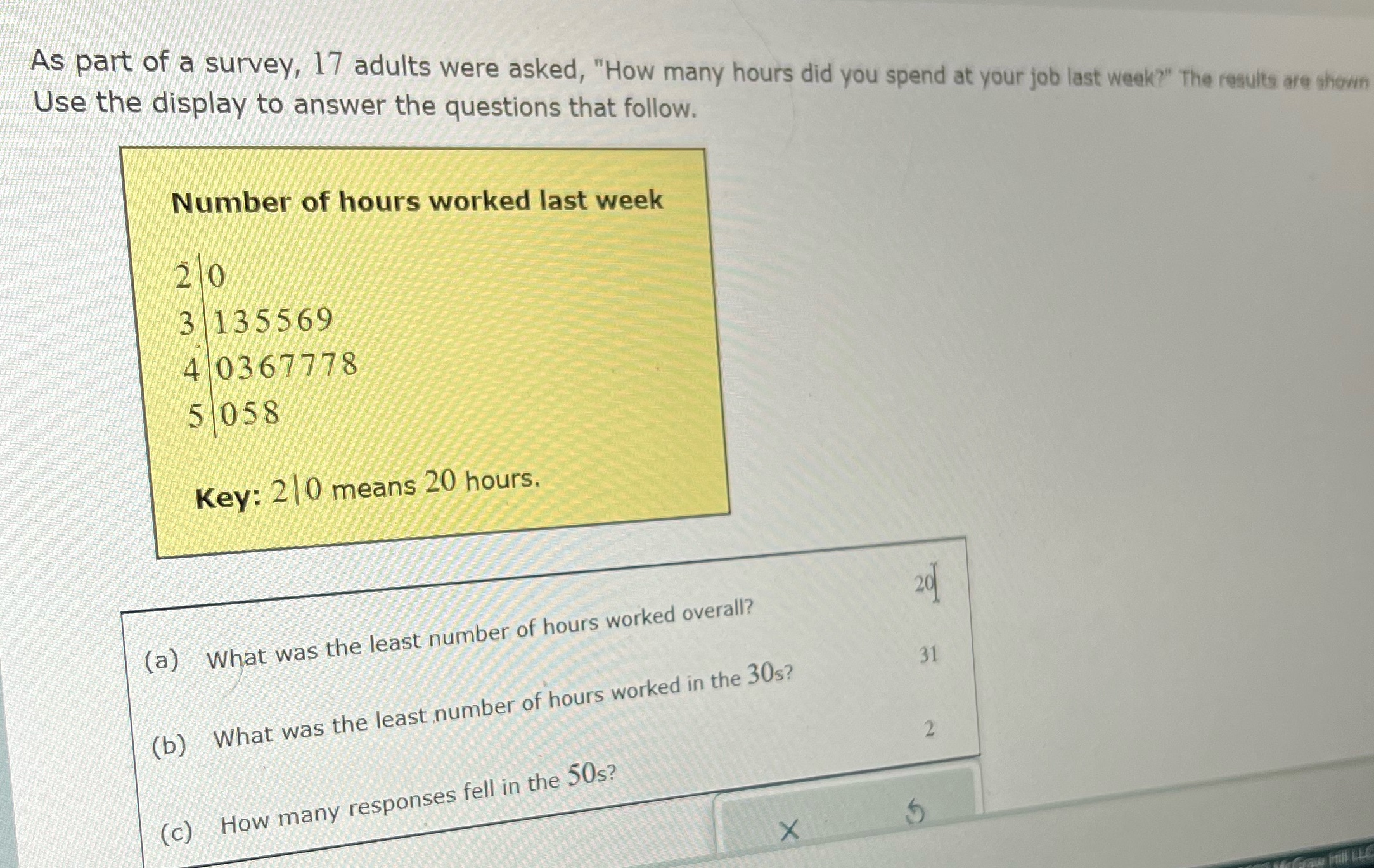 As part of a survey, 17 adults were asked, "How