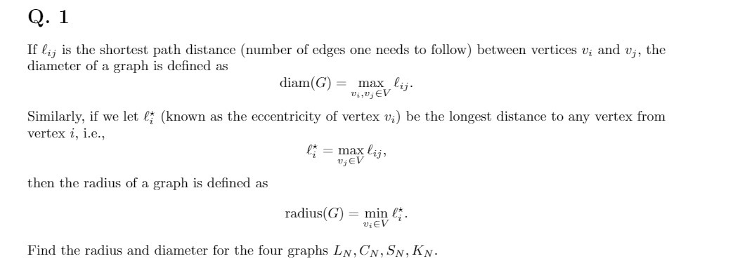 Q. 1 If lij is the shortest path distance (number