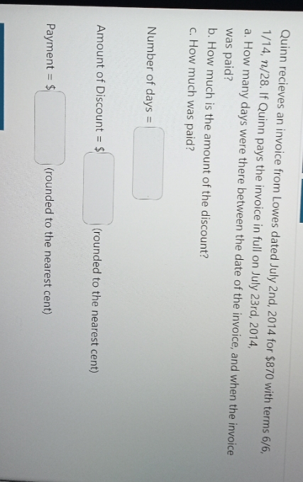 mathematics of finance Quinn recieves an invoice