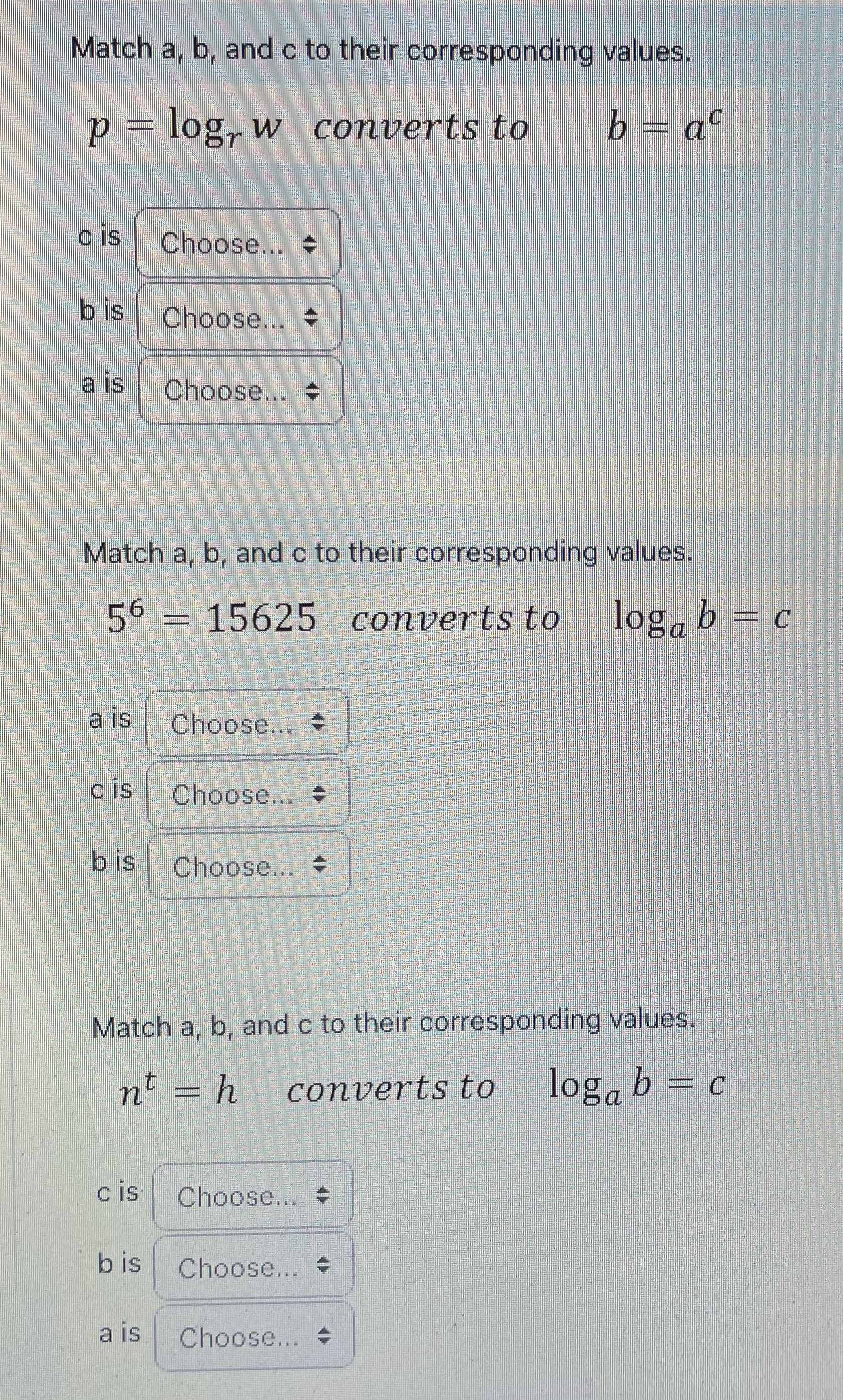 Match a, b, and c to their corresponding values.