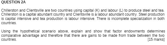 QUESTION 2A Chillerston and Clientsville are two