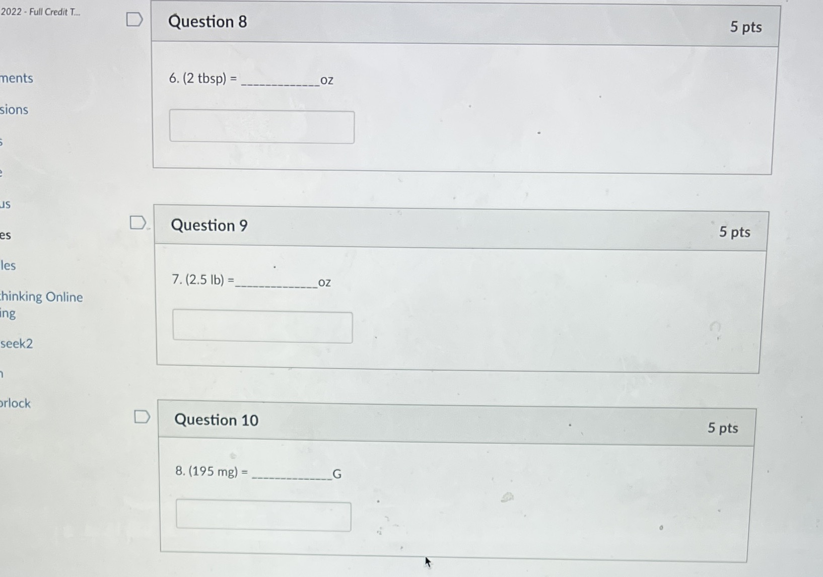 2022 - Full Credit T. D Question 8 5 pts ments 6.