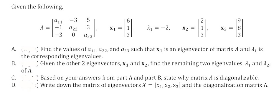 Help please!! Be sure answer all clearly Given