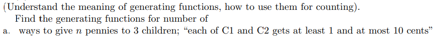 [Untierstand the meaning of generating functions,