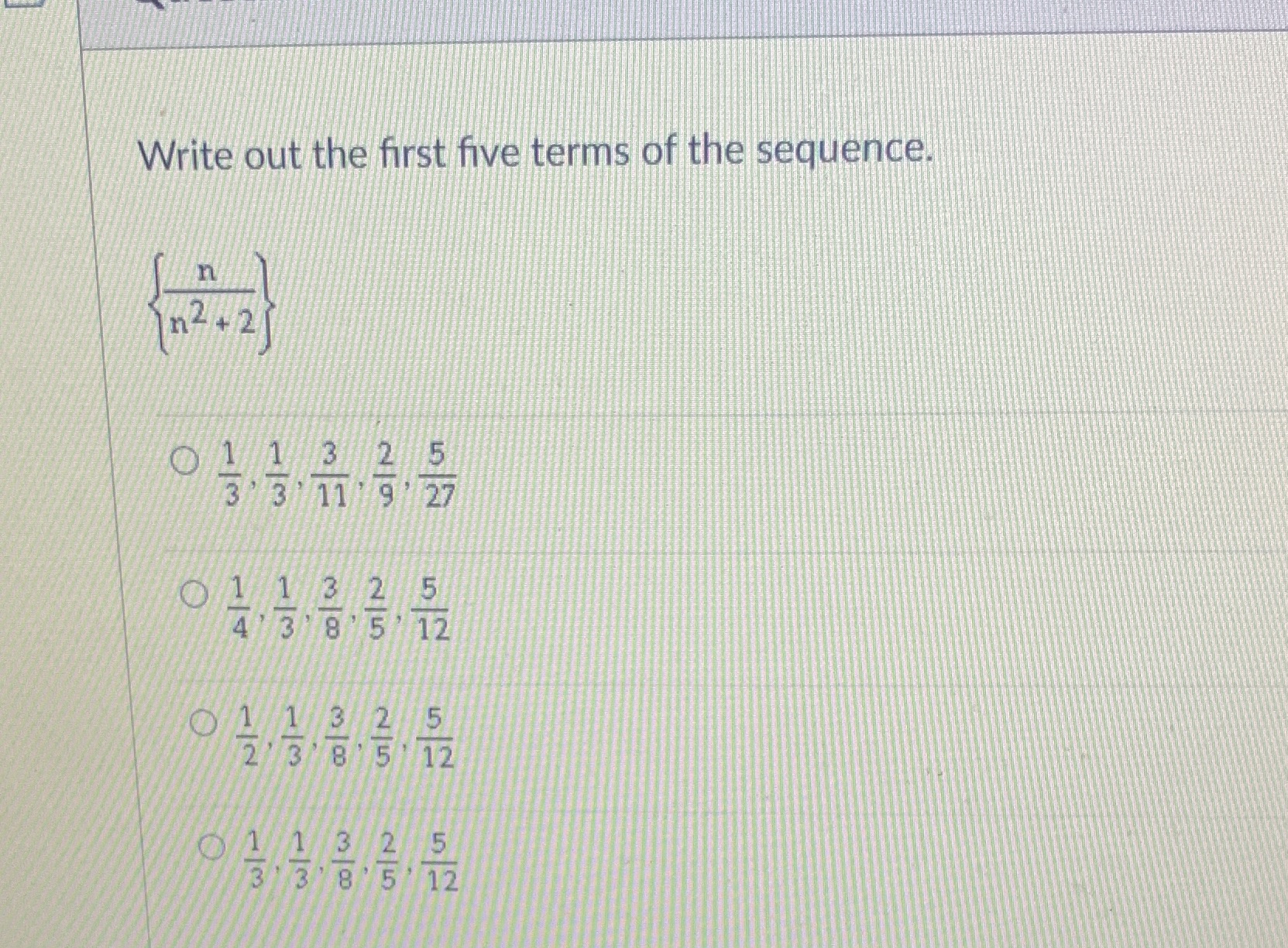 #19 Write out the first five terms of the