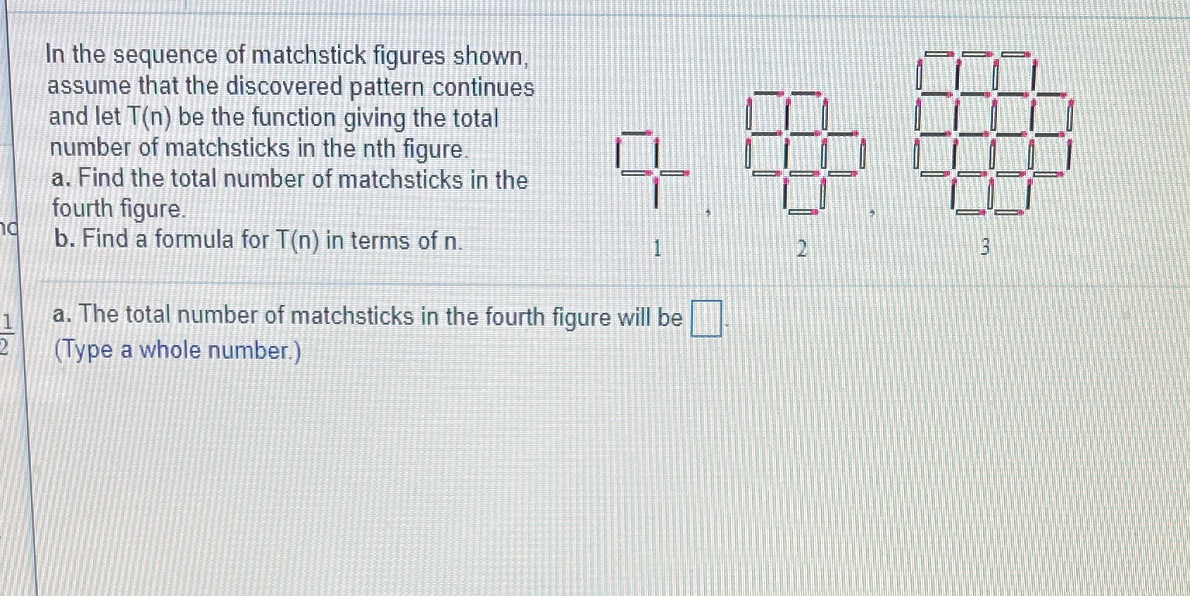 In the sequence of matchstick figures shown,
