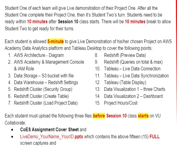 Student One of each team will give Live