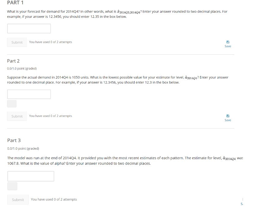 PART 1 What is your forecast for demand for