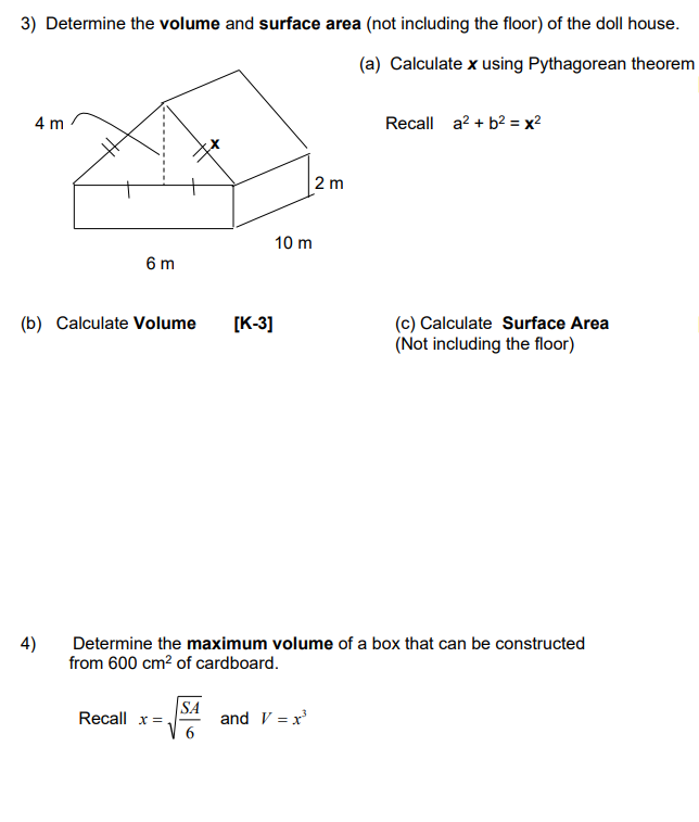 3) Determine the volume and surface area (not