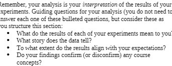 emember, your analysis is your interpretation of