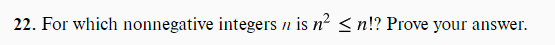 20. Prove that 3" < n! if n is an integer greater