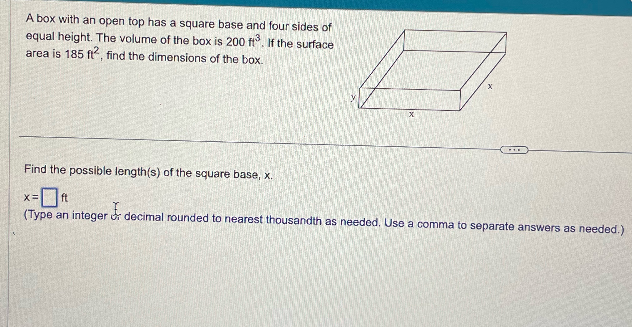 I just need the answer. A box with an open top