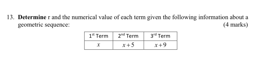 13. Determine r and the numerical value of each