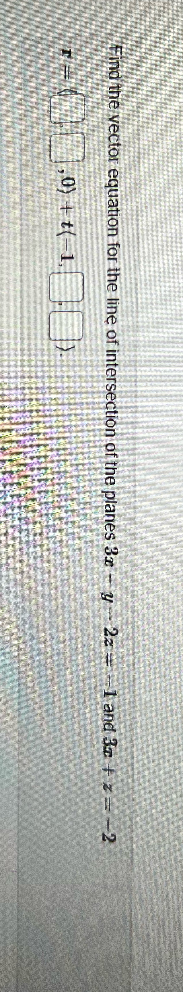 How would I solve this? Find the vector equation