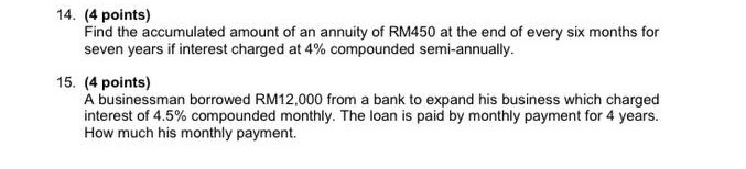 14. (4 points) Find the accumulated amount of an