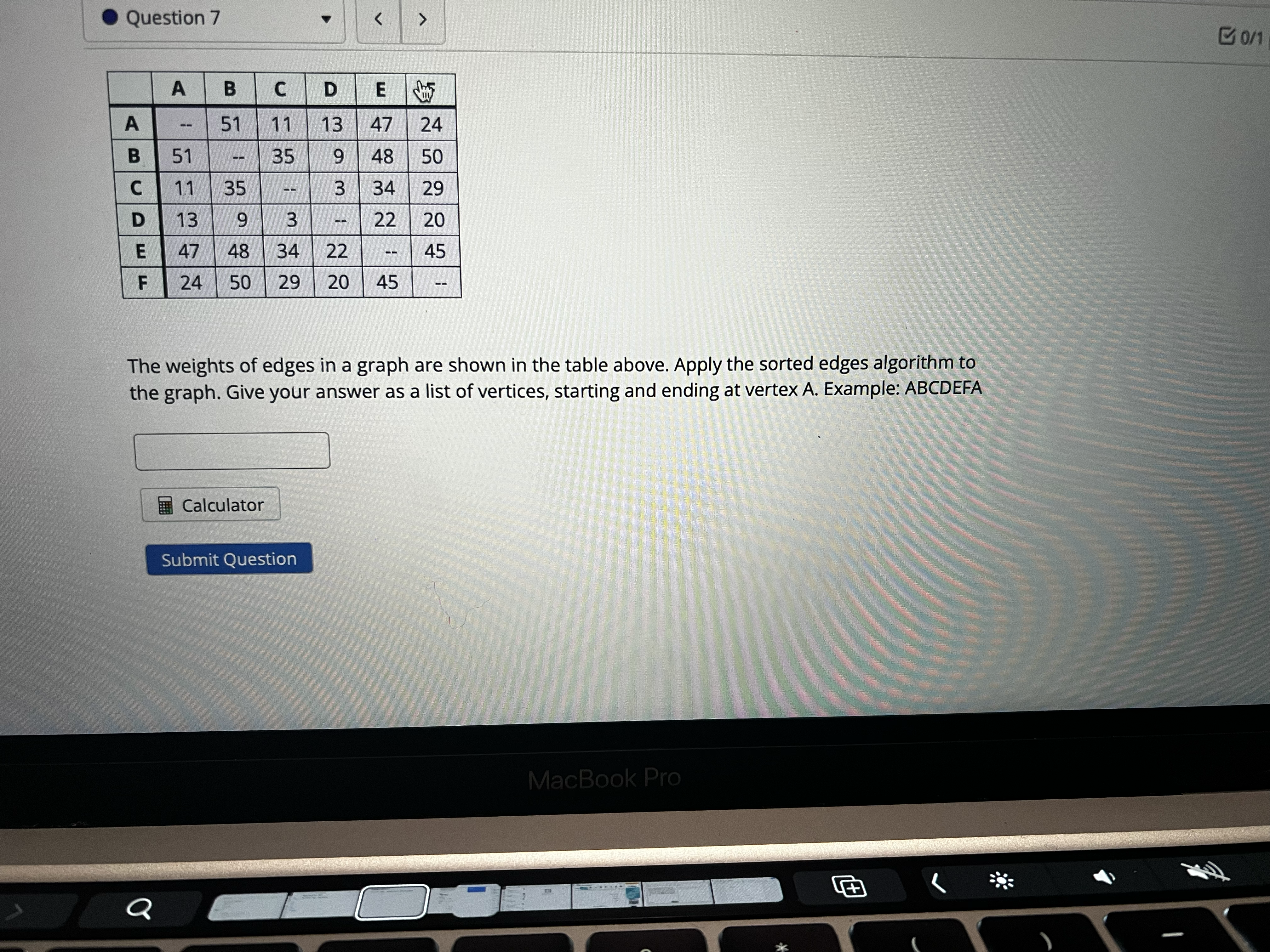 . Question 7 0/ A B C D E A 51 11 13 47 24 B 51