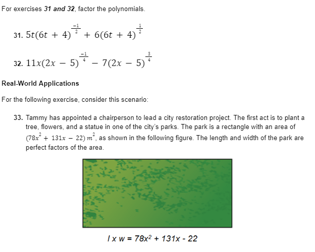 For exercises 31 and 32, factor the polynomials.