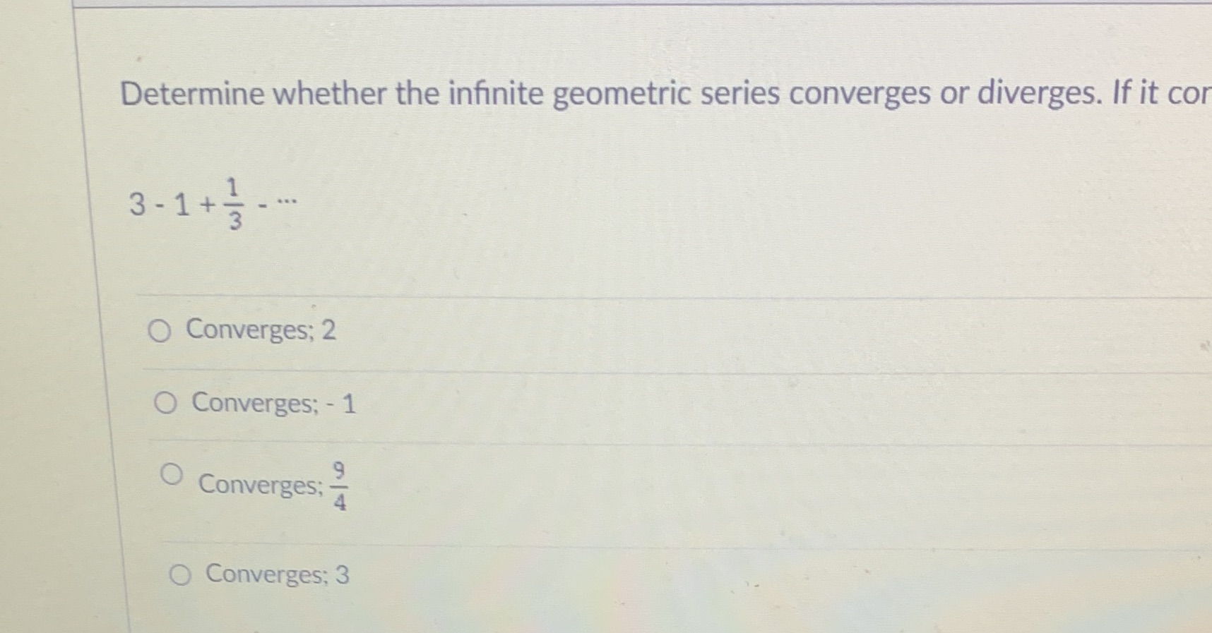 #18 Determine whether the infinite geometric