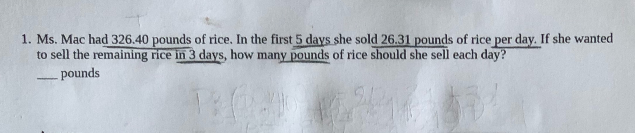 1. Ms. Mac had 326.40 pounds of rice. In the