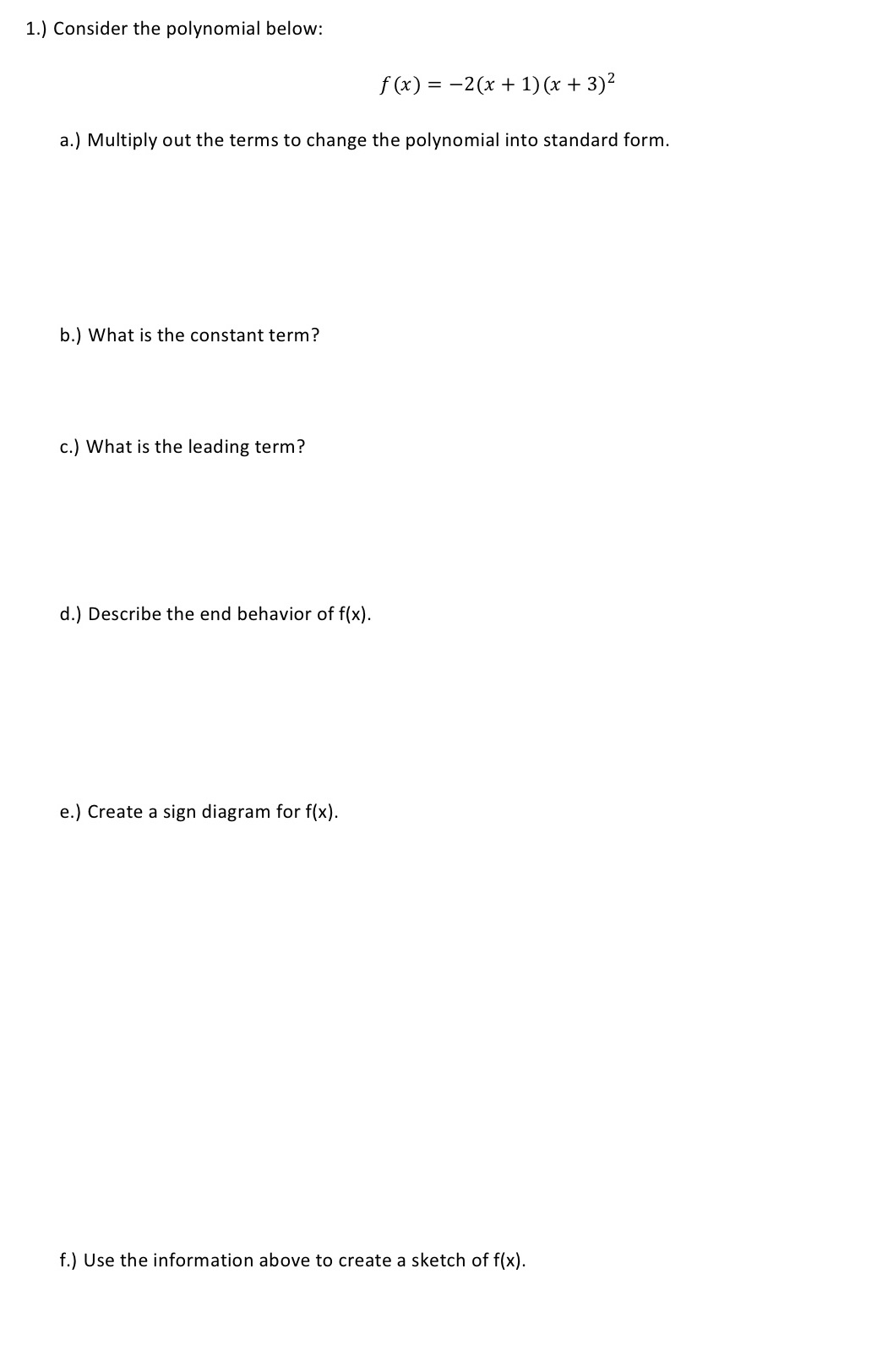 Thank you In advance for the help! 1.) Consider