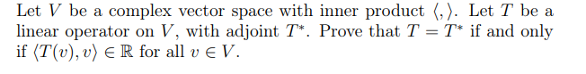 Please help me out. Let V be a complex vector