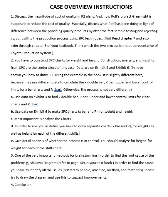 CASE OVERVIEW INSTRUCTIONS 1. Discuss, the