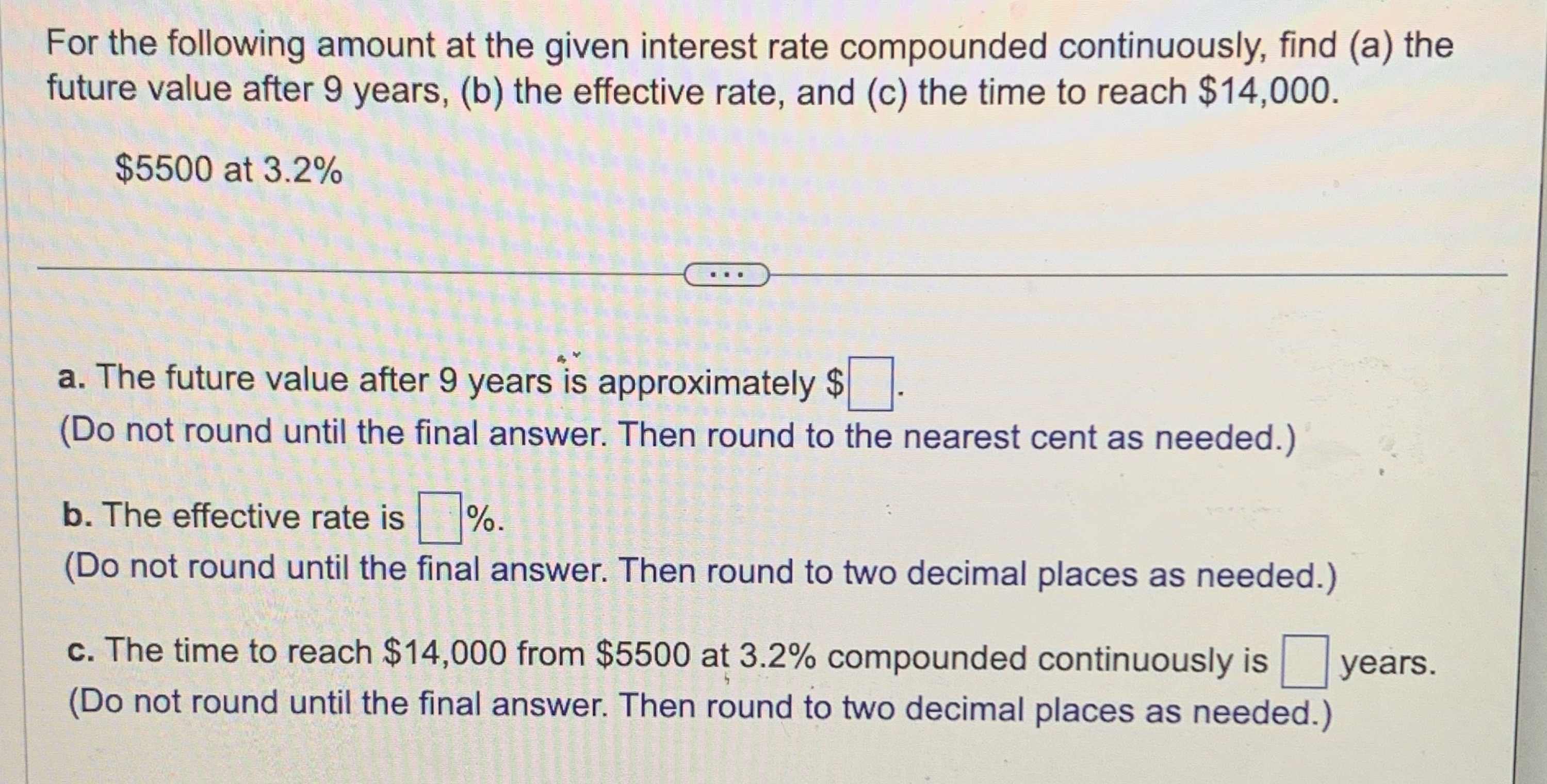 For the following amount at the given interest
