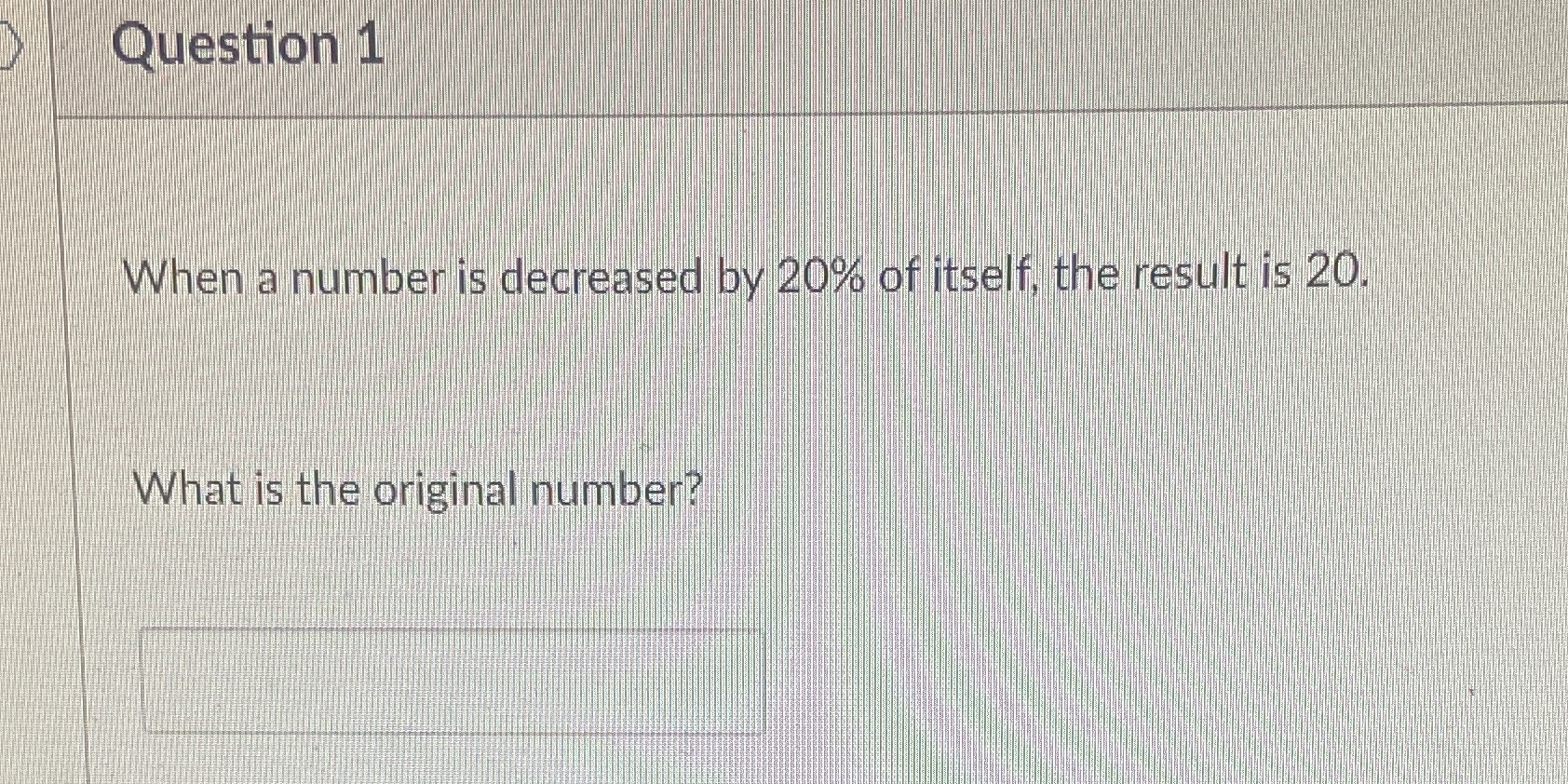 See attachment Question 1 When a number is
