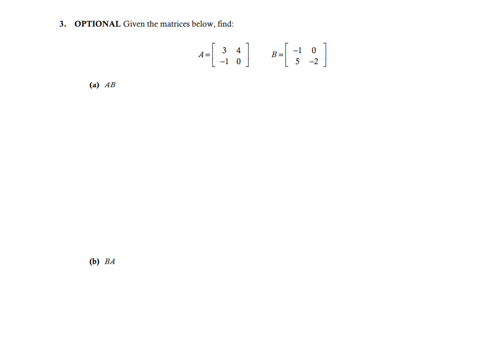 1. Perform the following operations, if possible.