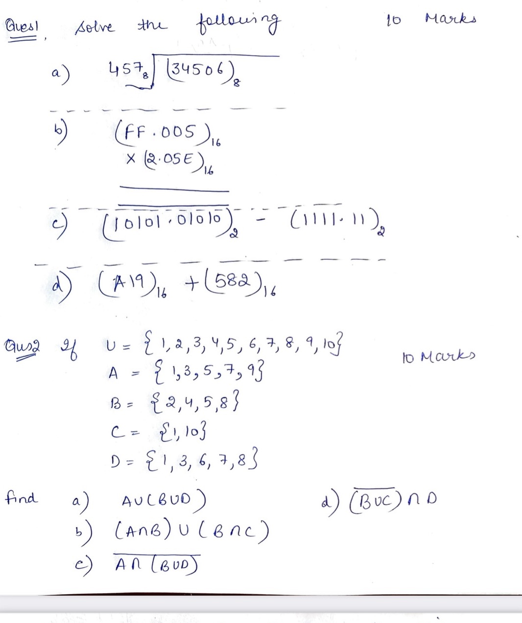 Quest solve the following 10 Marks a ) 4578