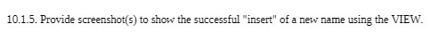 10.1.5. Provide screenshot(s) to show the