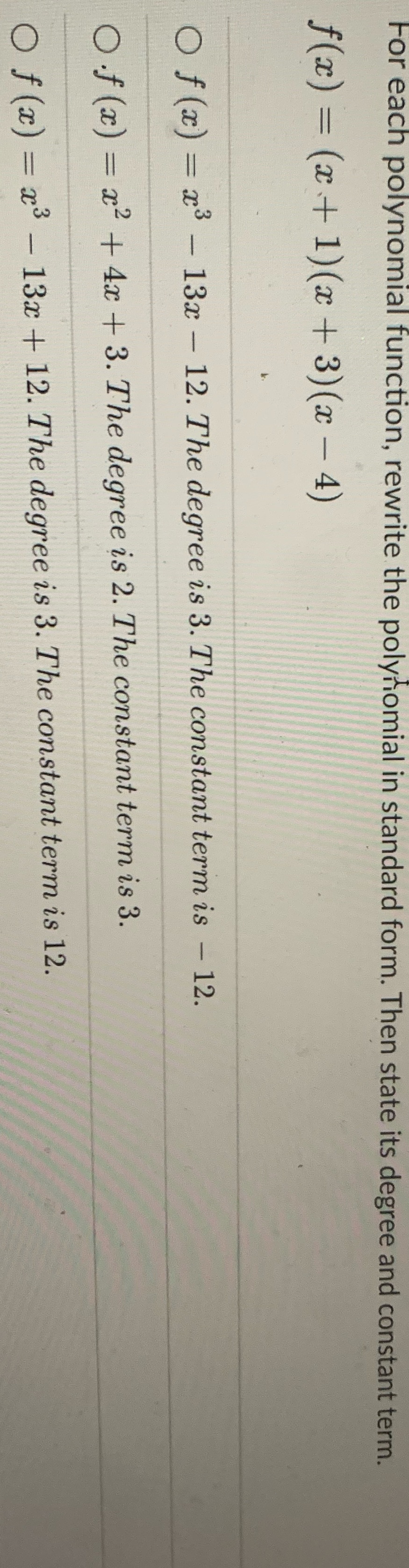 For each polynomial function, rewrite the