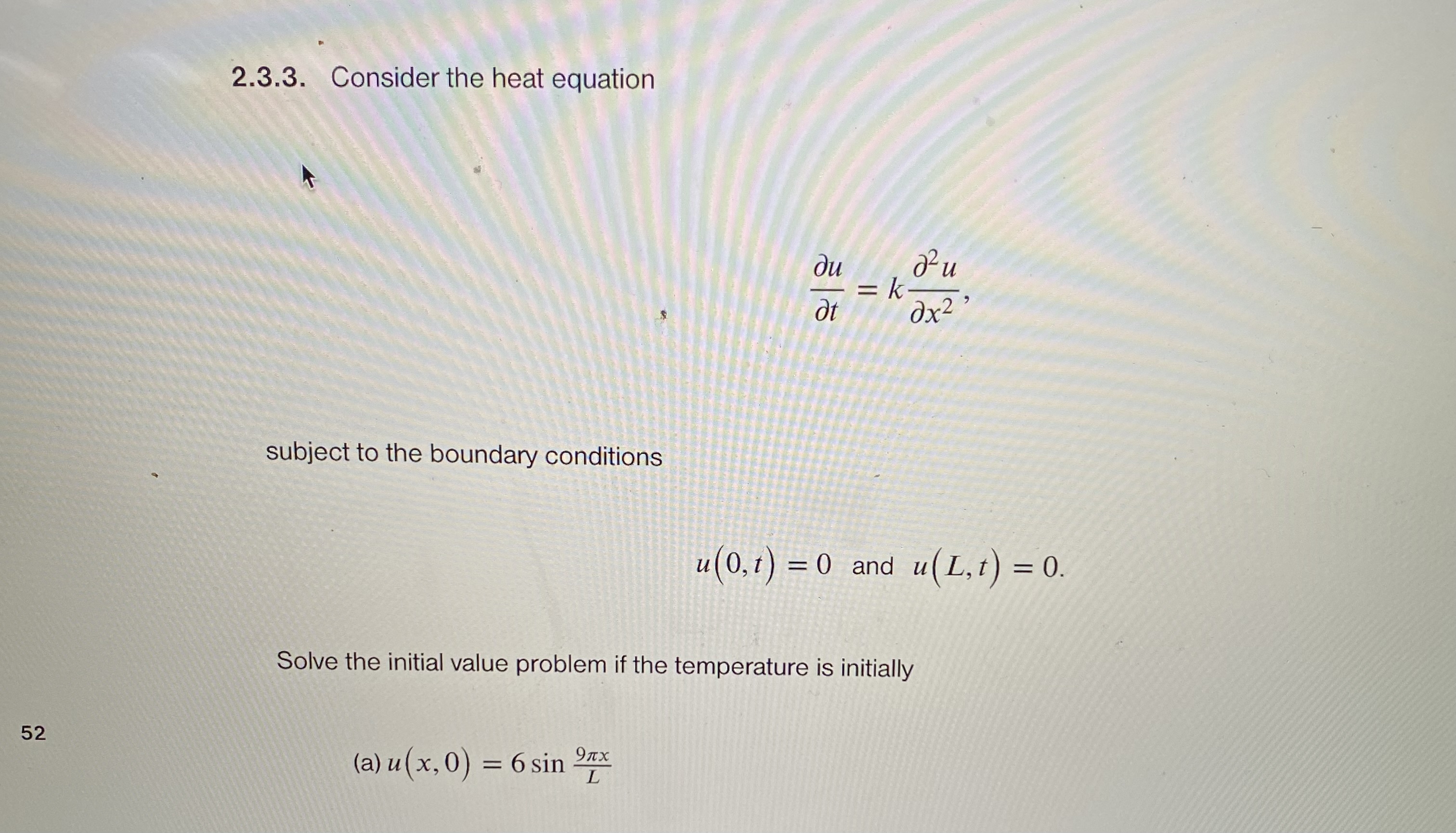 2.3.3. Consider the heat equation du = k- at 0x 2