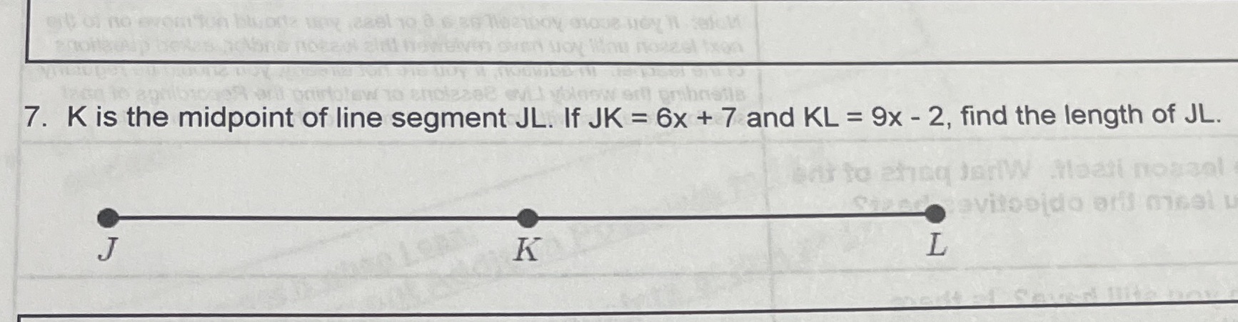 Put explanation and show solutions please. 7. K