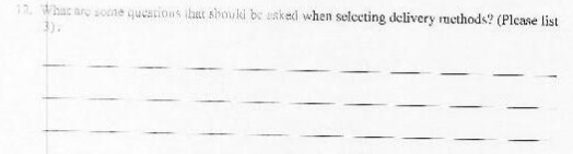 12. What are some questions that should be asked