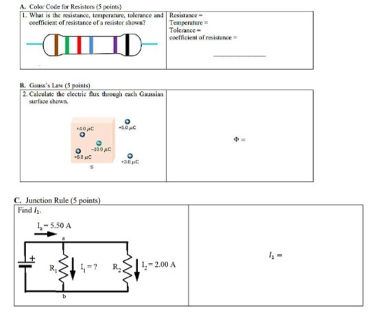 A. Color Code for Resistors (5 points) 1. What is