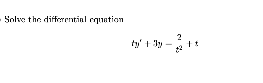 , use an integrating factor to solve the