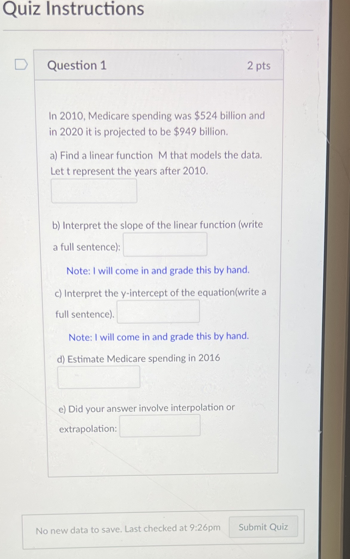 Quiz Instructions Question 1 2 pts In 2010.