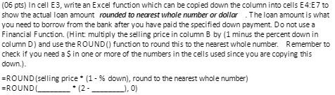 (06 pts) In cell E3, write an Excel function