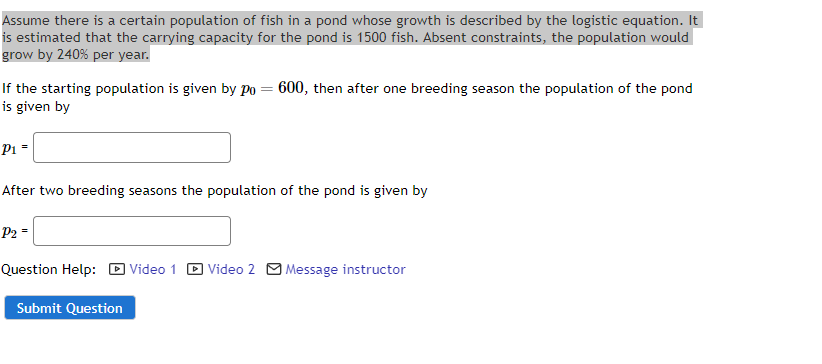 Assume there is a certain population of fish in a