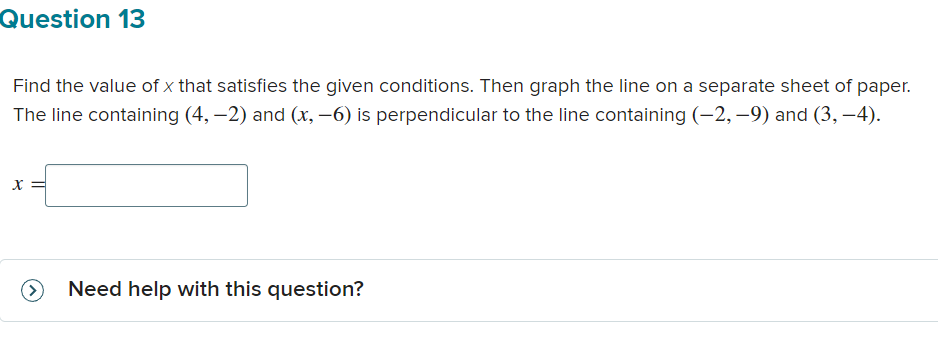 Question 13 Find the value of x that satisfies