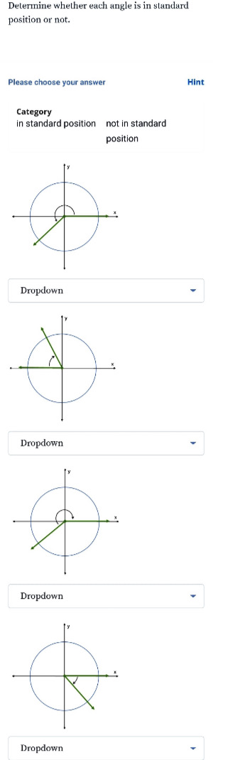 Determine whether each angle is in standard