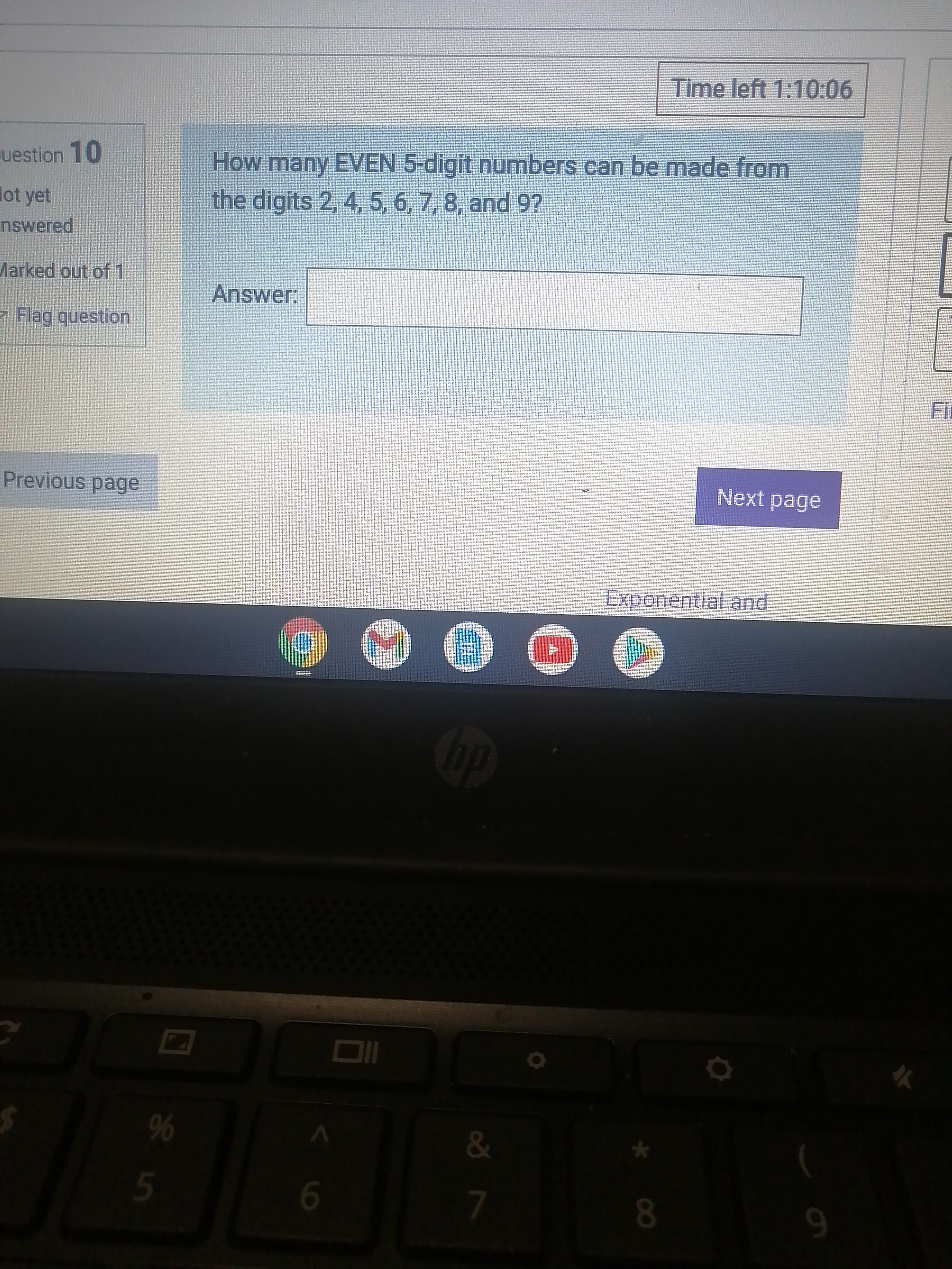 Time left 1:10:06 uestion 10 How many EVEN