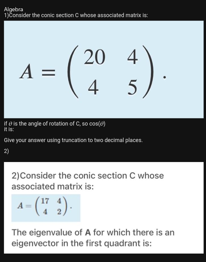 Algebra 1) Consider the conic section C whose