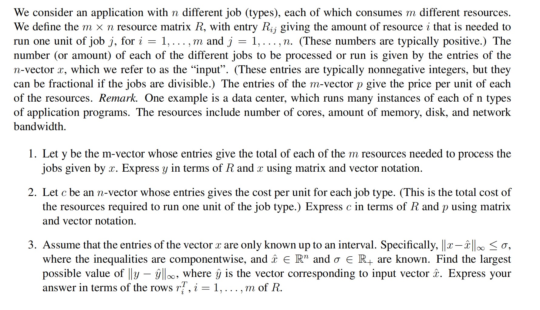 ONLY the 3rd question We consider an application