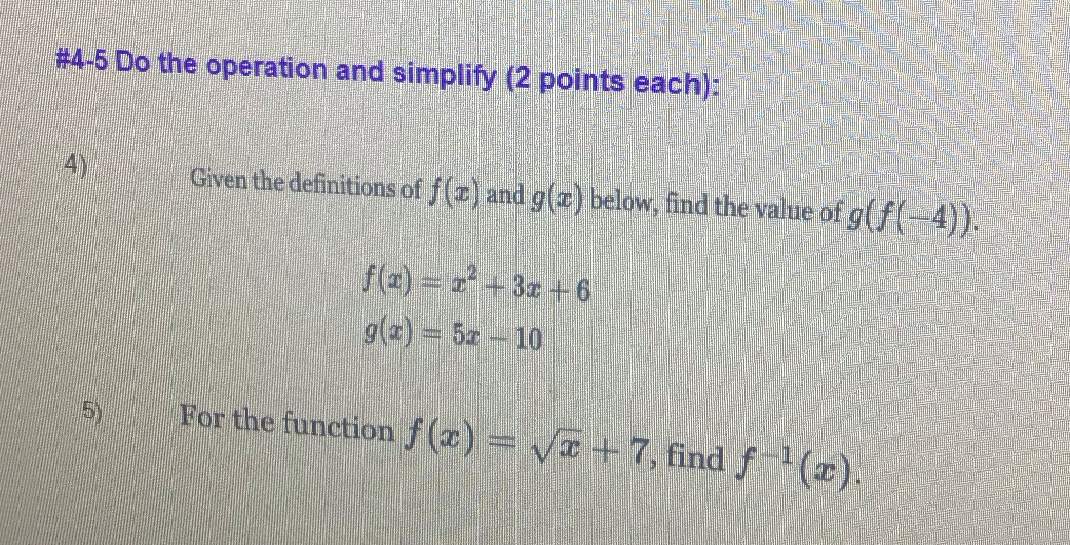 #4-5 Do the operation and simplify (2 points each