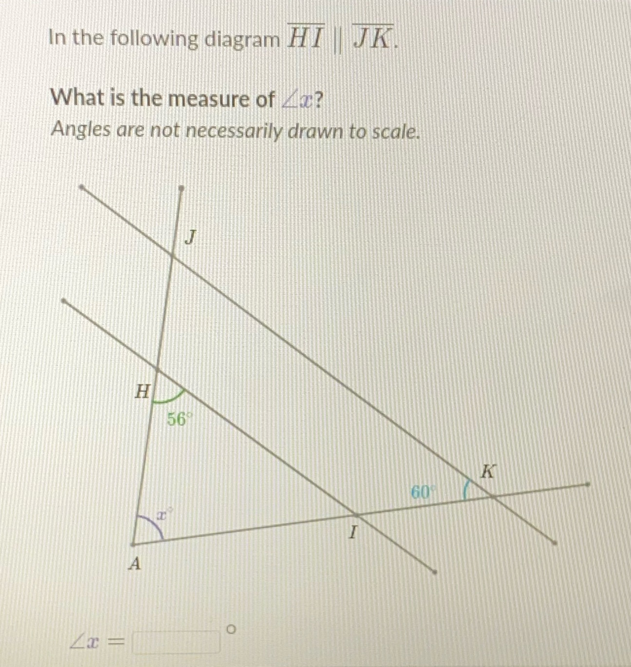 In the following diagram HI JK What is the