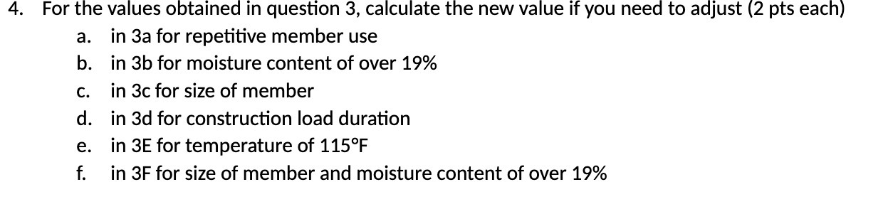 4. For the values obtained in question 3,