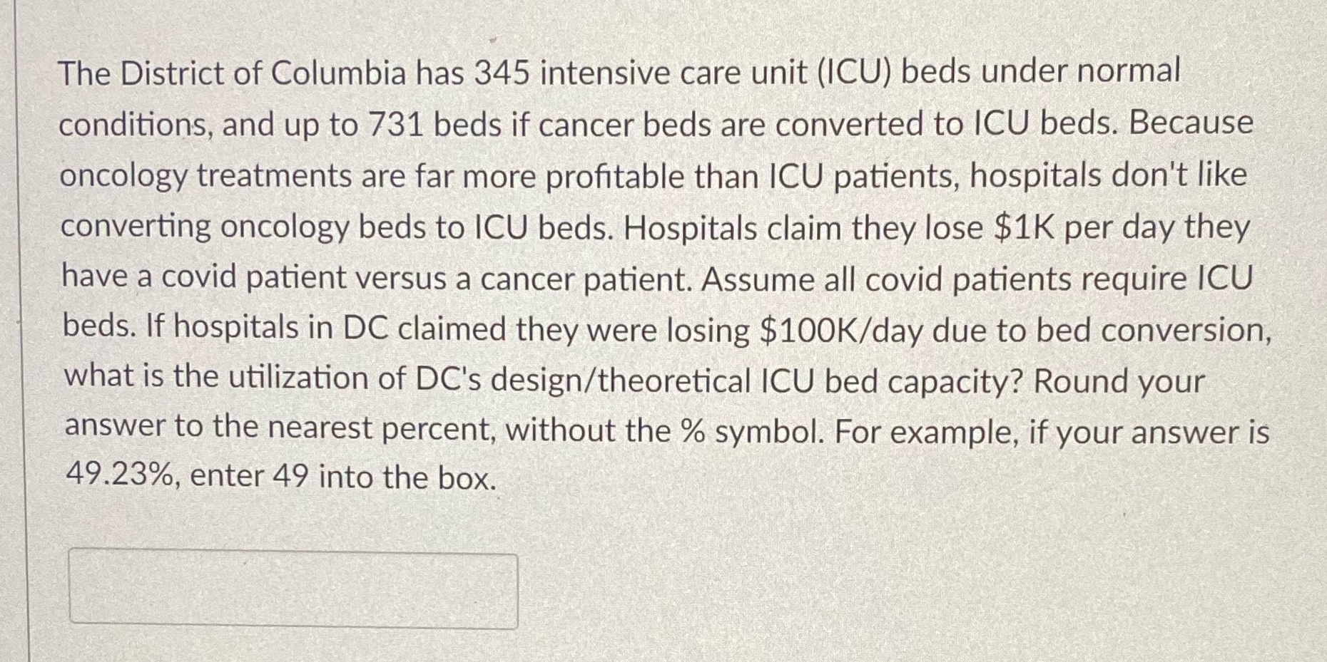 The District of Columbia has 345 intensive care